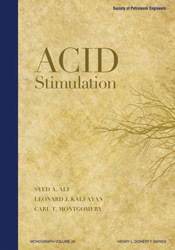 portada Acid Stimulation (en Inglés)