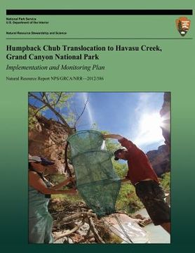 portada Humpback Club Translocation to Havasu Creek Grant Canyon National Park: Implementing and Monitoring Plan (en Inglés)