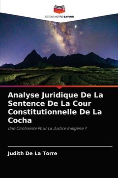 portada Analyse Juridique De La Sentence De La Cour Constitutionnelle De La Cocha (en Francés)