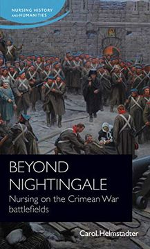 portada Beyond Nightingale: Nursing on the Crimean war Battlefields (Nursing History and Humanities) (in English)