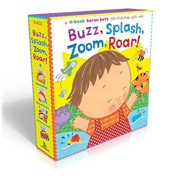 portada Buzz, Splash, Zoom, Roar!: 4-Book Karen Katz Lift-The-Flap Gift Set: Buzz, Buzz, Baby!; Splish, Splash, Baby!; Zoom, Zoom, Baby!; Roar, Roar, Bab