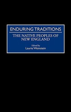 portada enduring traditions: the native peoples of new england (in English)