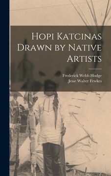 portada Hopi Katcinas Drawn by Native Artists (en Inglés)