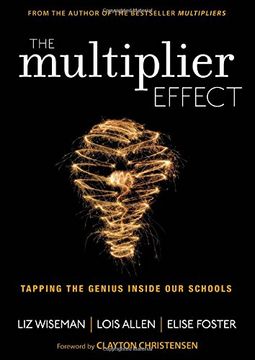 portada The Multiplier Effect: Tapping the Genius Inside Our Schools (en Inglés)