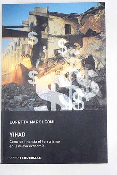portada Yihad: cómo se financia el terrorismo en la nueva economía