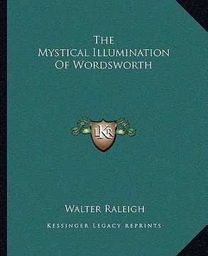 portada the mystical illumination of wordsworth (in English)