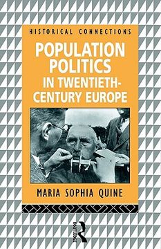 portada population politics in twentieth century europe: fascist dictatorships and liberal democracies (en Inglés)