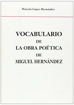 portada Vocabulario de la obra poética de Miguel Hernández (in Spanish)