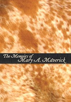 portada The Memoirs of Mary a. Maverick (in English)