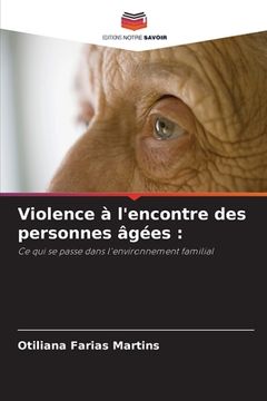 portada Violence à l'encontre des personnes âgées (en Francés)