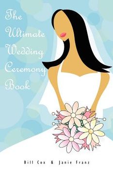 portada the ultimate wedding ceremony book (en Inglés)