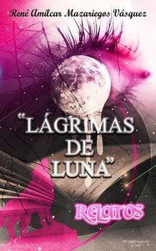 portada Lagrimas de Luna: Relatos