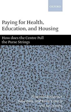 portada Paying for Health, Education, and Housing: How Does the Centre Pull the Purse Strings? (in English)