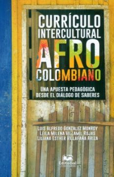 portada Currículo Intercultural Afro Colombiano. Una Apuesta Pedagógica Desde el Diálogo de Saberes