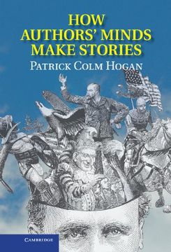 portada How Authors' Minds Make Stories Hardback (in English)
