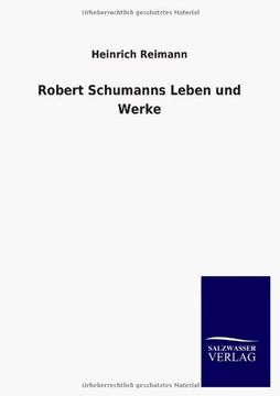 portada Robert Schumanns Leben Und Werke (German Edition)
