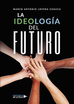 portada La Ideologia del Futuro