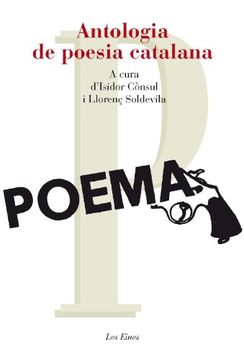 portada Antologia de Poesia Catalana - 47 Poemes (+ Recurs Digital): A Cura D'Isidor Cònsul i Llorenç Soldevila (Les Eines) (en Catalá)