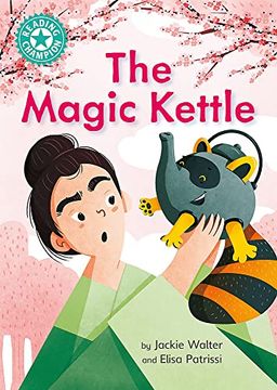 portada The Magic Kettle: Independent Reading Turquoise 7 (Reading Champion)