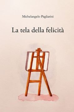 portada La tela della felicità (en Italiano)
