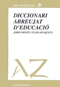 portada Diccionari abreujat d'educació: 010 (Biblioteca De Guix) (in Spanish)