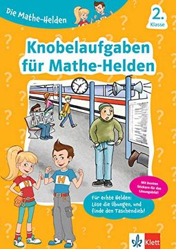 portada Klett Knobelaufgaben für Mathe-Helden 2. Klasse Mathematik in der Grundschule (en Alemán)