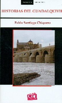 portada Historias Del Guadalquivir (Andalucía Documentos)