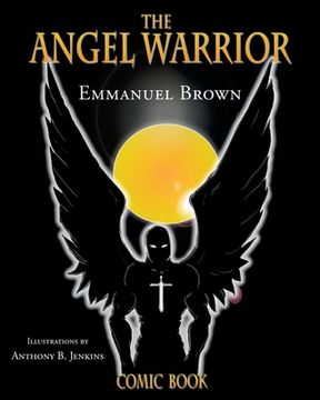 portada The Angel Warrior (en Inglés)