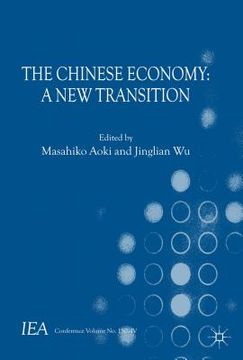 portada The Chinese Economy: A new Transition (International Economic Association) (en Inglés)