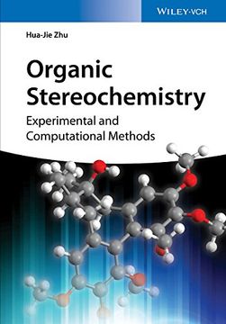 portada Organic Stereochemistry: Experimental and Computational Methods