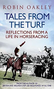 portada Tales From the Turf: Reflections From a Life in Horseracing