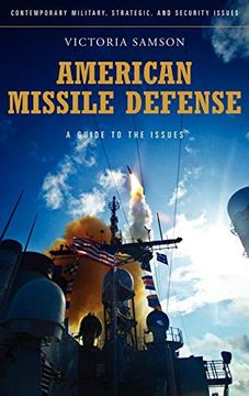 portada American Missile Defense: A Guide to the Issues (Praeger Security International) (in English)