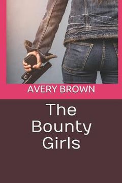 portada The Bounty Girls (en Inglés)