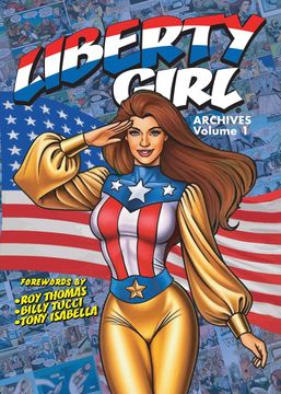 Liberty Girl Archives. Volume 1 (digest)