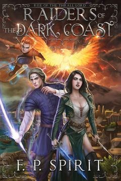 portada Raiders of the Dark Coast (Rise of the Thrall Lord Book Three) (en Inglés)