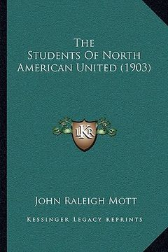 portada the students of north american united (1903) (en Inglés)