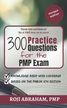 portada 300 Practice Questions for the PMP Exam: A PMP Exam Question Bank (in English)