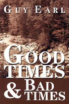 portada good times & bad times (in English)