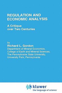 portada regulation and economic analysis: a critique over two centuries (in English)