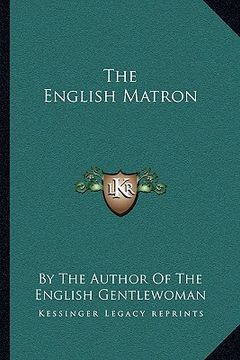 portada the english matron (in English)