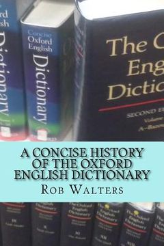 portada A Concise History of the Oxford English Dictionary (en Inglés)