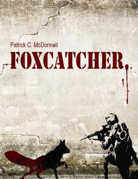 portada Foxcatcher (in English)