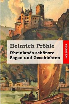 portada Rheinlands schönste Sagen und Geschichten (en Alemán)
