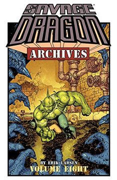 portada Savage Dragon Archives Volume 8