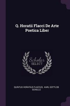 portada Q. Horatii Flacci De Arte Poetica Liber (in English)