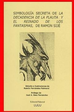 portada Simbologia de La Decadencia de La Flauta (Spanish Edition)