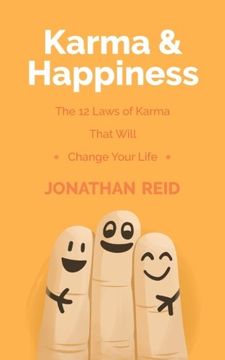 portada Karma & Happiness: The 12 Laws of Karma That Will Change Your Life (en Inglés)