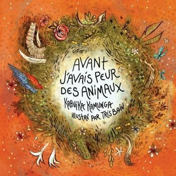 portada Avant j'avais peur des animaux