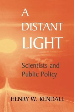 portada A Distant Light: Scientists and Public Policy (Masters of Modern Physics)
