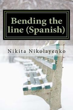 portada Bending the line (Spanish)